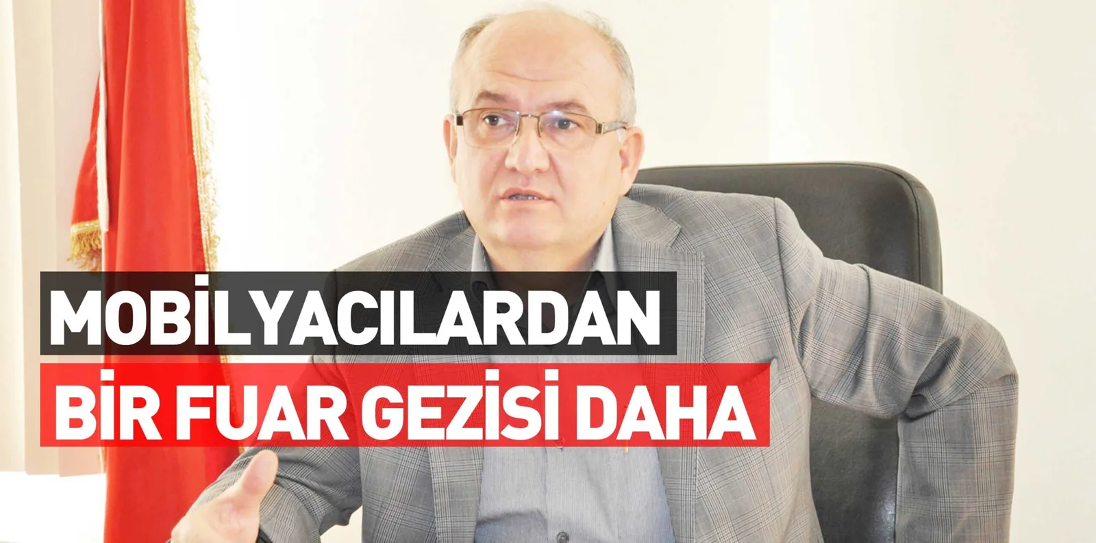 MOBİLYACILARDAN BİR FUAR GEZİSİ DAHA