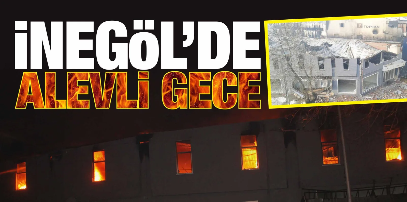SANAYİ'DEN ALEVLER YÜKSELDİ