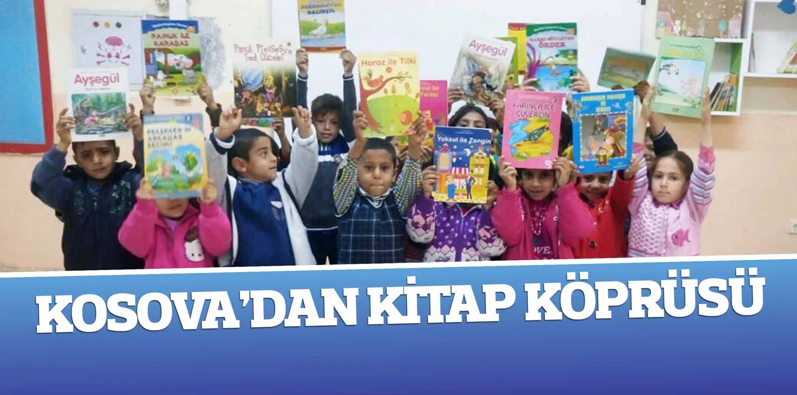 KOSOVA'DAN KİTAP KÖPRÜSÜ