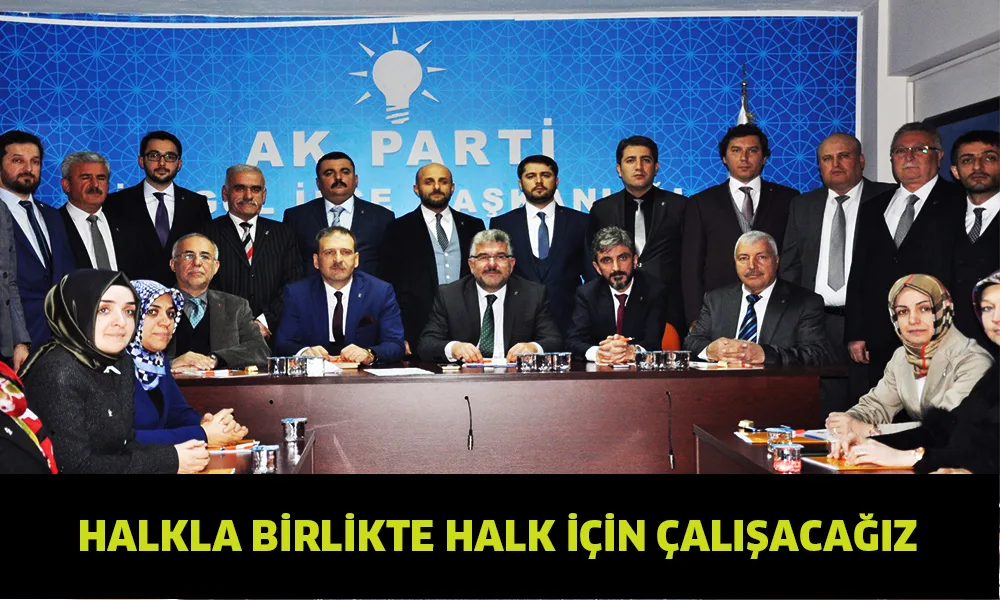 Halkla birlikte halk için çalışacağız