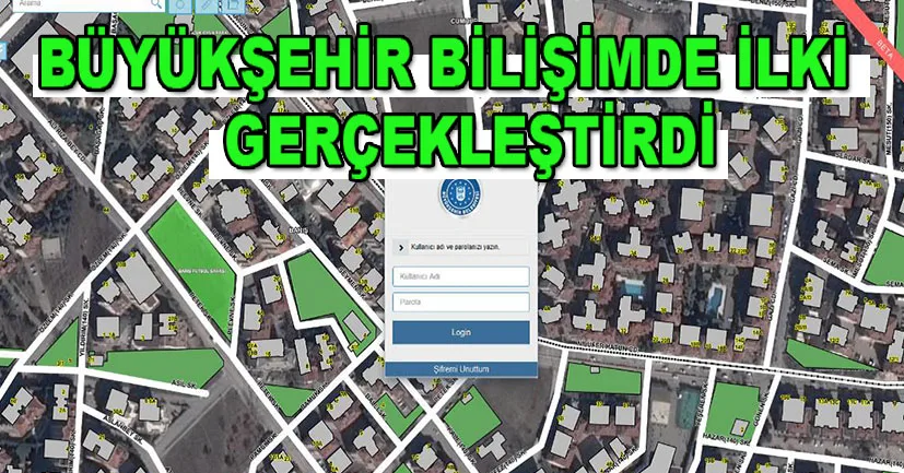 Büyükşehir, bilişimde ilki gerçekleştirdi