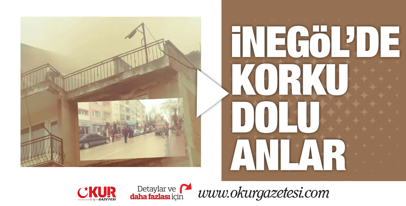 iNEGöL'DE KORKU DOLU ANLAR