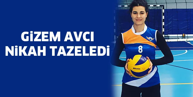 GiZEM AVCI NiKAH TAZELEDi