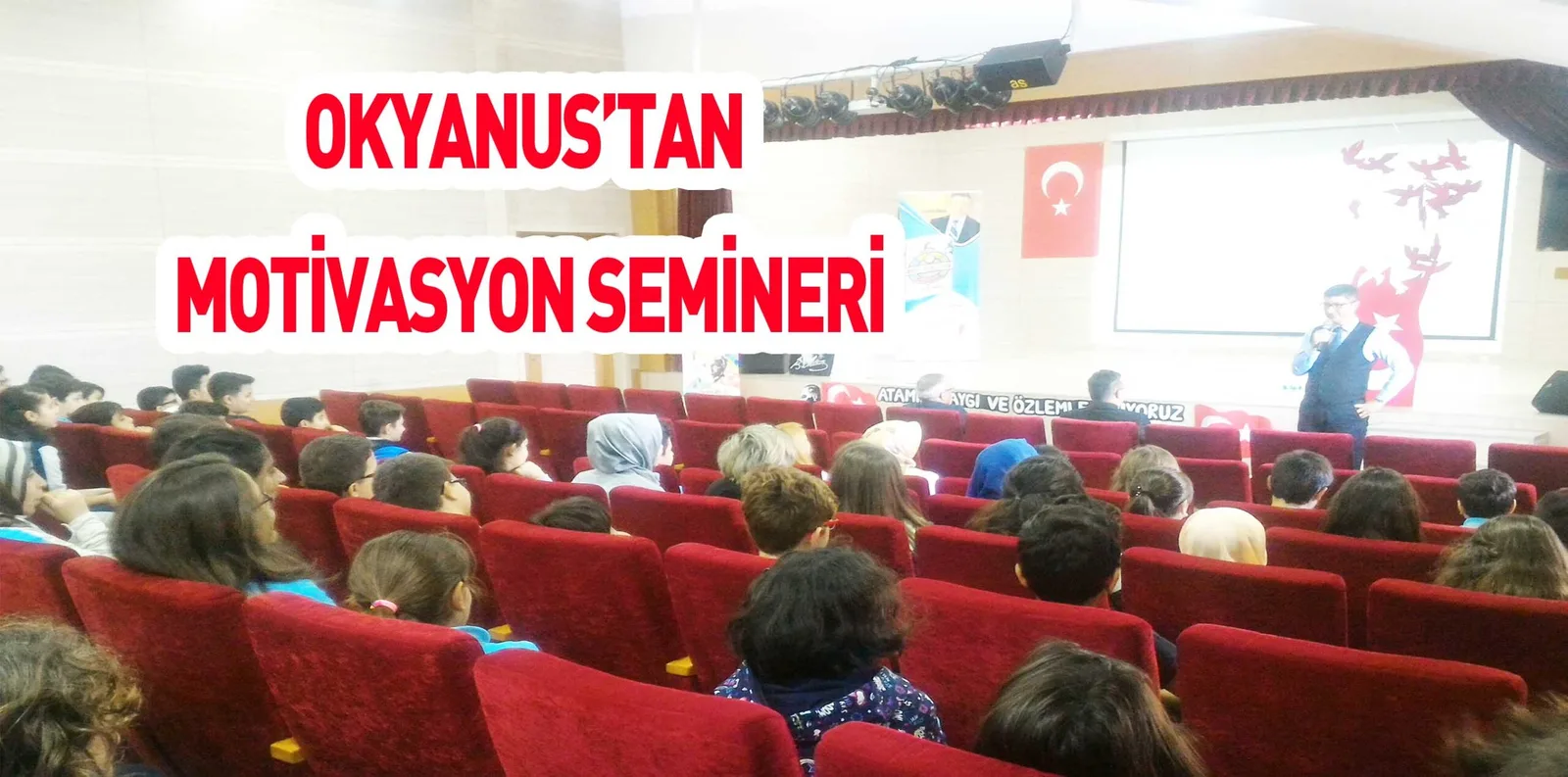 OKYANUS’TAN MOTİVASYON SEMİNERİ
