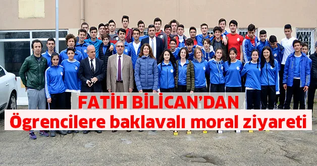 Bilican'dan öğrencilere baklavalı moral ziyareti