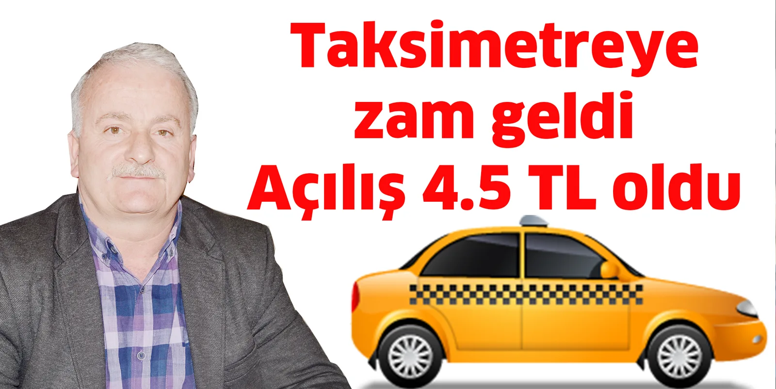 Taksimetreye zam geldi Açılış 4.5 TL oldu