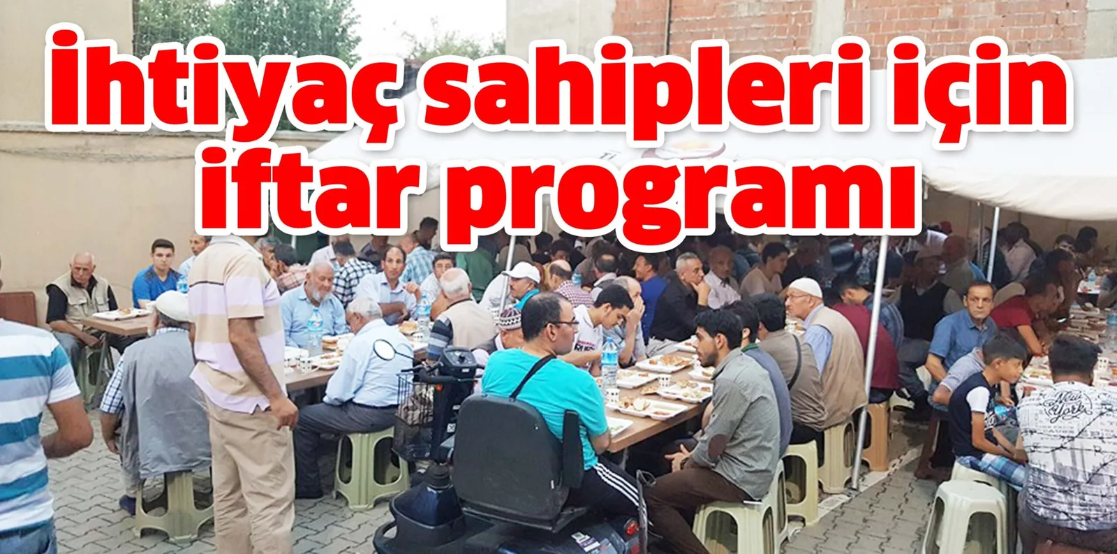 İhtiyaç sahipleri için iftar programı