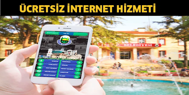 ÜCRETSİZ İNTERNET HİZMETİ