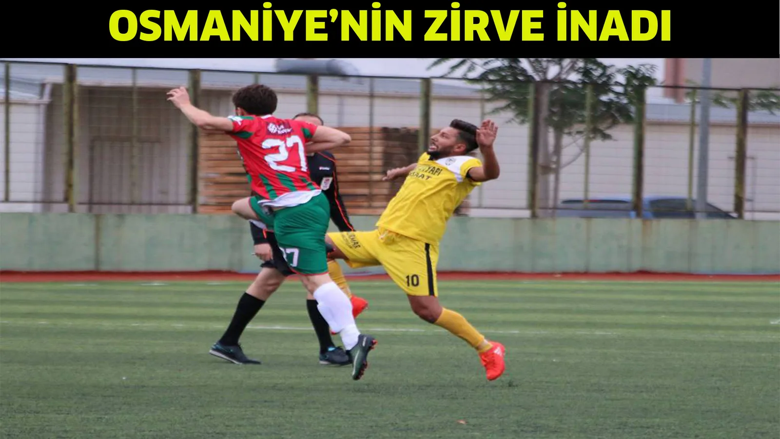 Osmaniye'nin zirve inadı