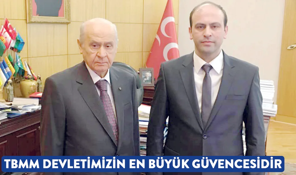 TBMM devletimizin en büyük güvencesidir