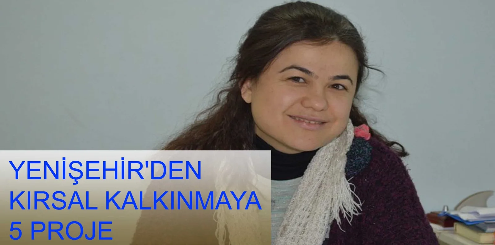YENİŞEHİR'DEN KIRSAL KALKINMAYA 5 PROJE