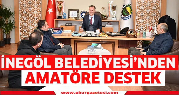 İnegöl Belediyesi'nden amatöre destek