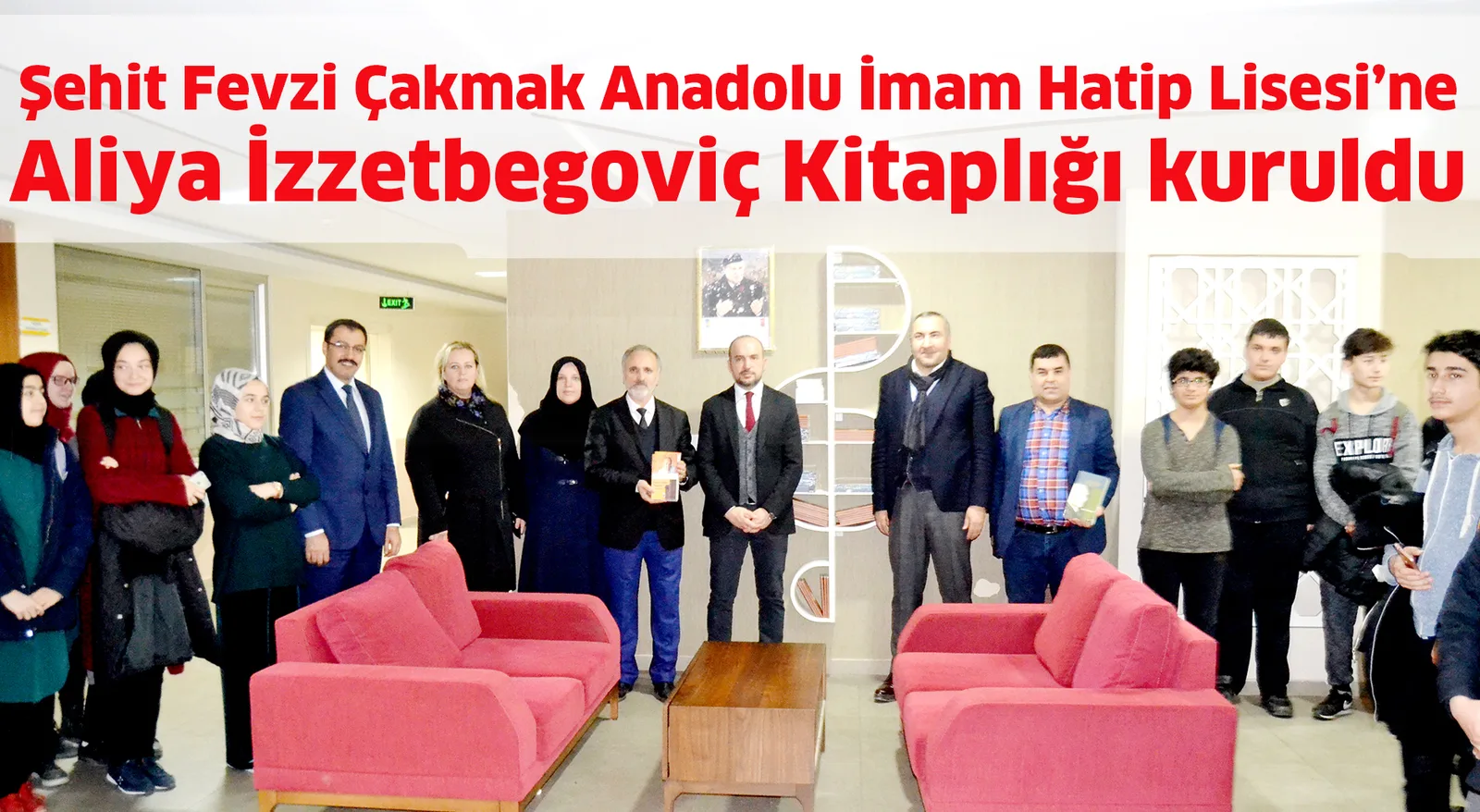 Şehit Fevzi Çakmak Anadolu İmam Hatip Lisesi’ne Aliya İzzetbegoviç Kitaplığı kuruldu