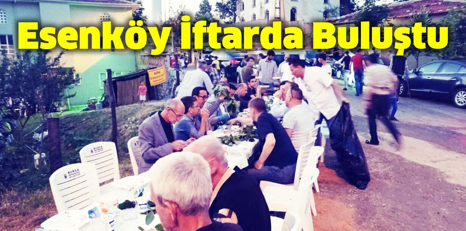 Esenköy İftarda Buluştu