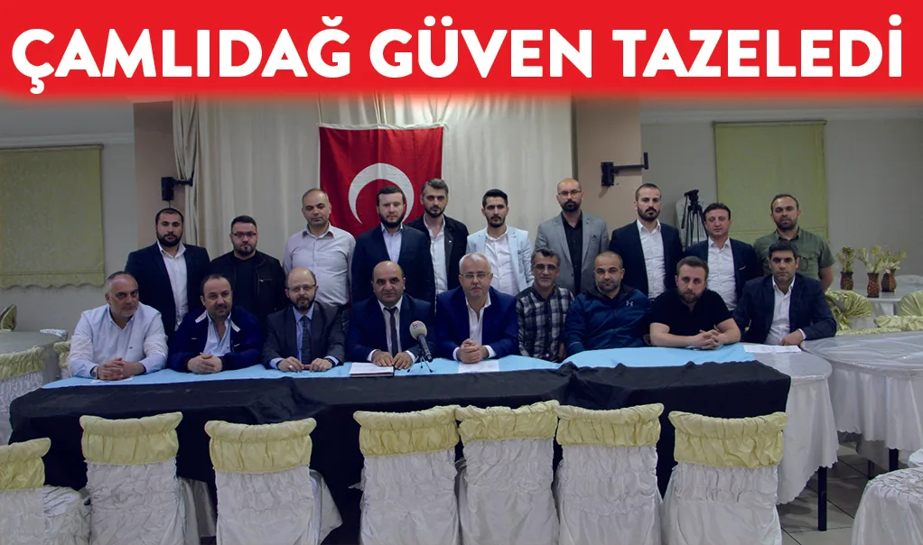 Çamlıdağ güven tazeledi