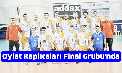 Oylat Kaplıcaları Final Grubu'nda