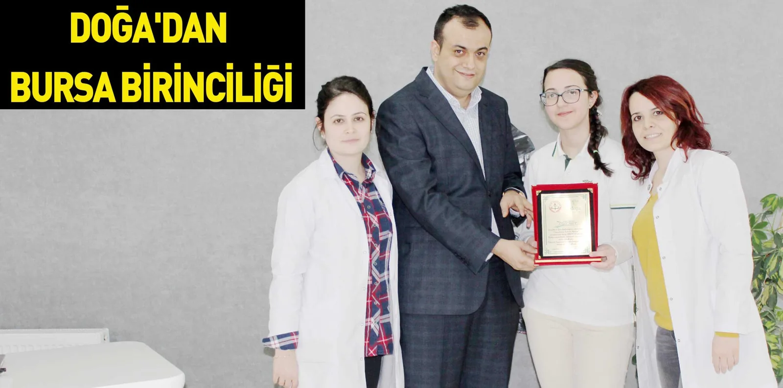 DOĞA'DAN BURSA BİRİNCİLİĞİ