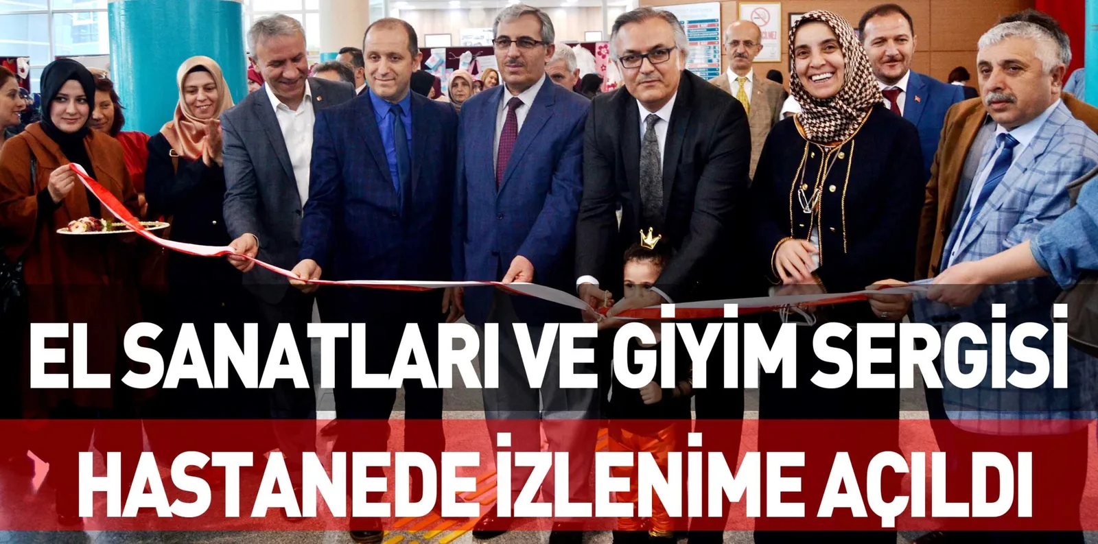 EL SANATLARI VE GİYİM SERGİSİ HASTANEDE İZLENİME AÇILDI