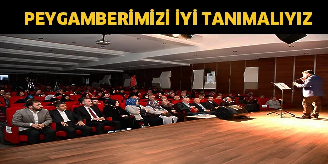 Peygamberimizi iyi tanımalıyız