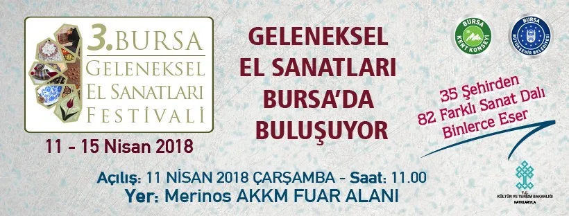 3. Geleneksel El Sanatları Festivali Bursada Başlıyor