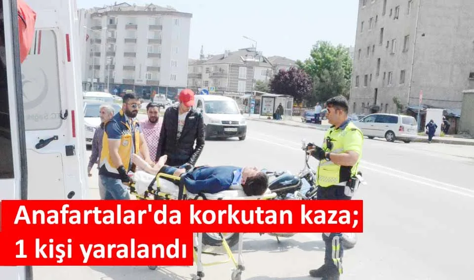 Anafartalar'da korkutan kaza; 1 kişi yaralandı