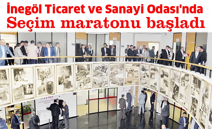 İnegöl Ticaret ve Sanayi Odası'nda seçim maratonu başladı