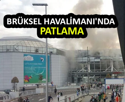 Brüksel'de bombalar patladı