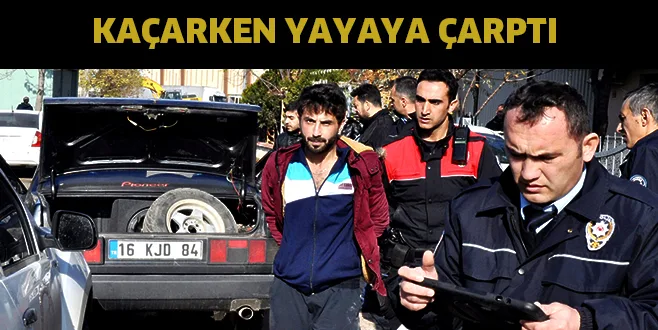 Kaçarken yayaya çarptı