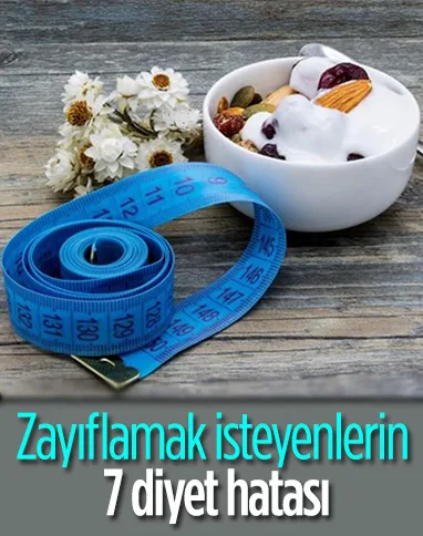 Kilo vermeyi engelleyen 7 diyet hatası