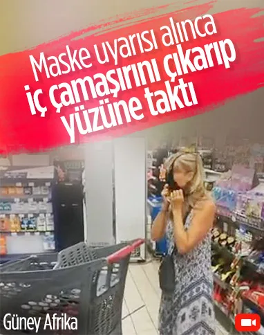 Güney Afrika'da maske uyarısı alan kadın, iç çamaşırını kafasına taktı