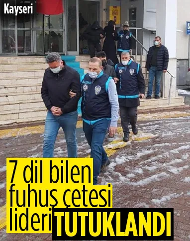 Kayseri’de fuhuş çetesi lideri tutuklandı 