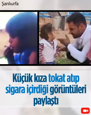 Şanlıurfa'da çocuğa tokat atıp, sigara içirilen görüntüler tepki topladı