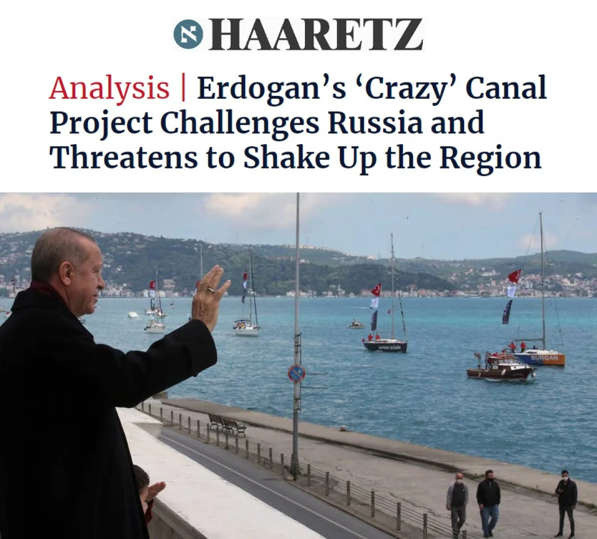 İsrail basınından Kanal İstanbul yorumu #3