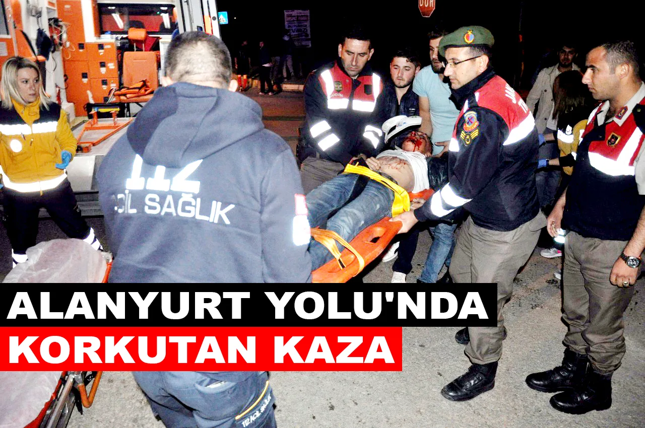 ALANYURT YOLU'NDA KORKUTAN KAZA