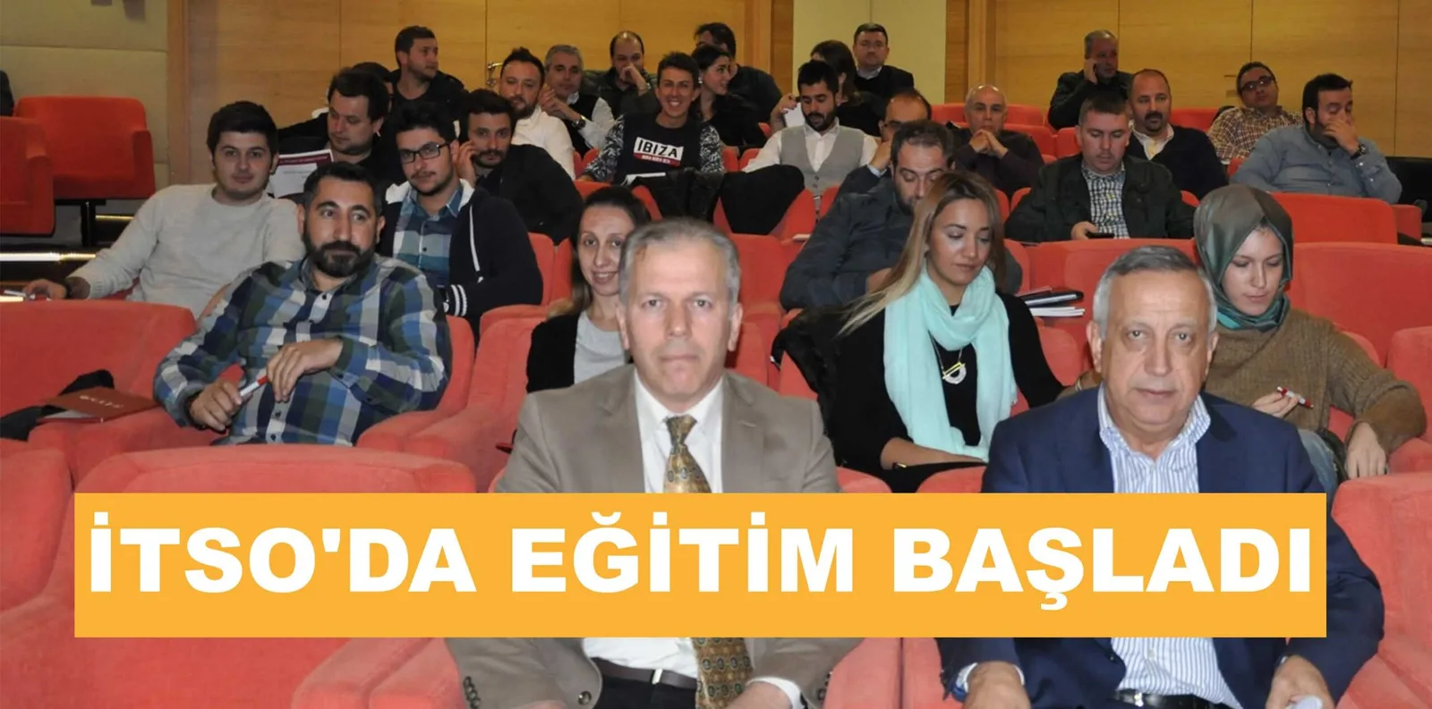 İTSO'DA EĞİTİM BAŞLADI