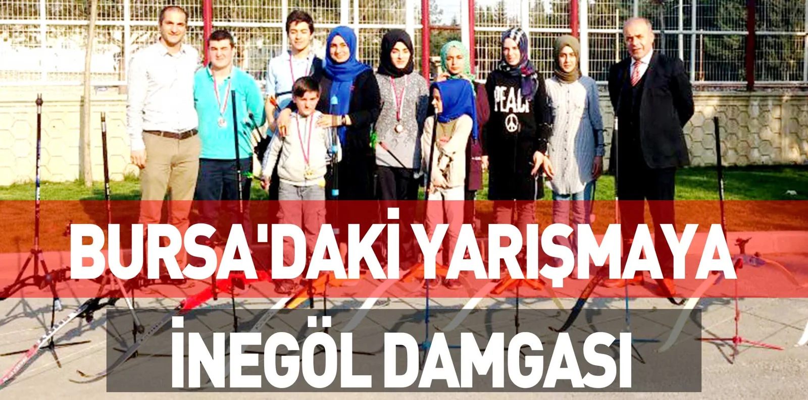 BURSA'DKAİ YARIŞMAYA İNEGÖL DAMGASI