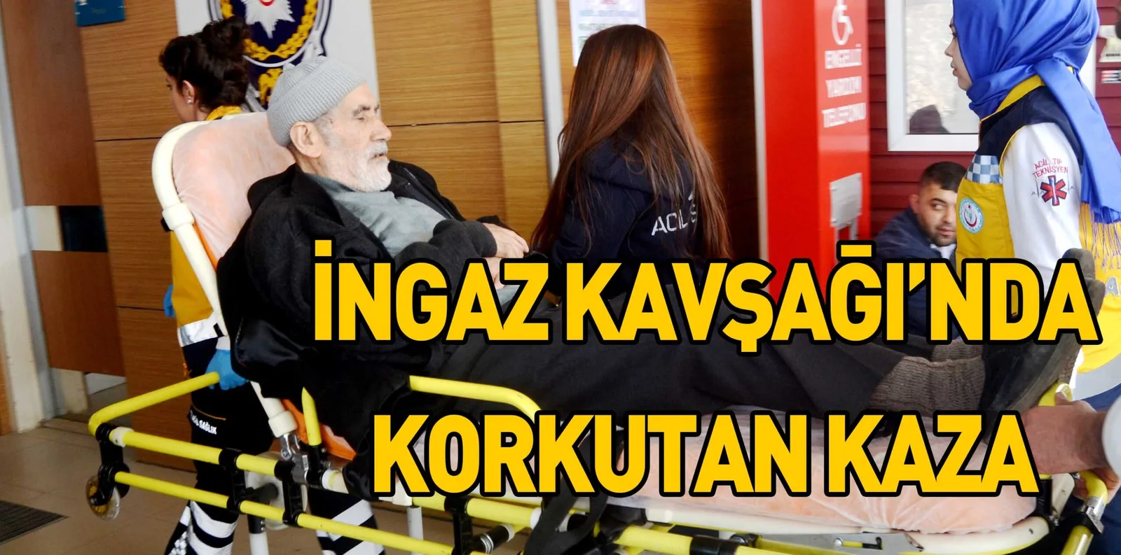 İNGAZ KAVŞAĞI’NDA KORKUTAN KAZA