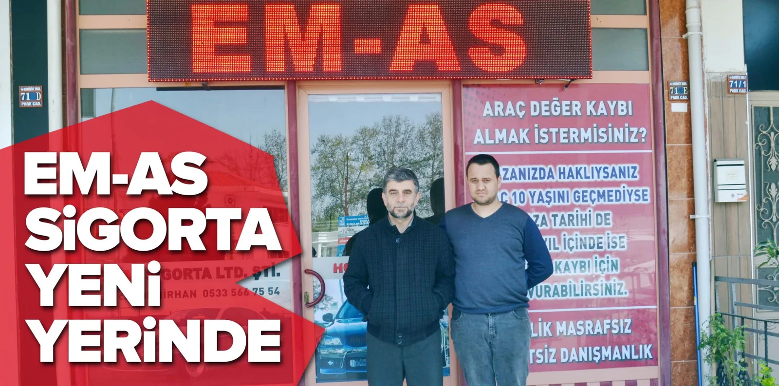 EM-AS SİGORTA YENİ YERİNDE