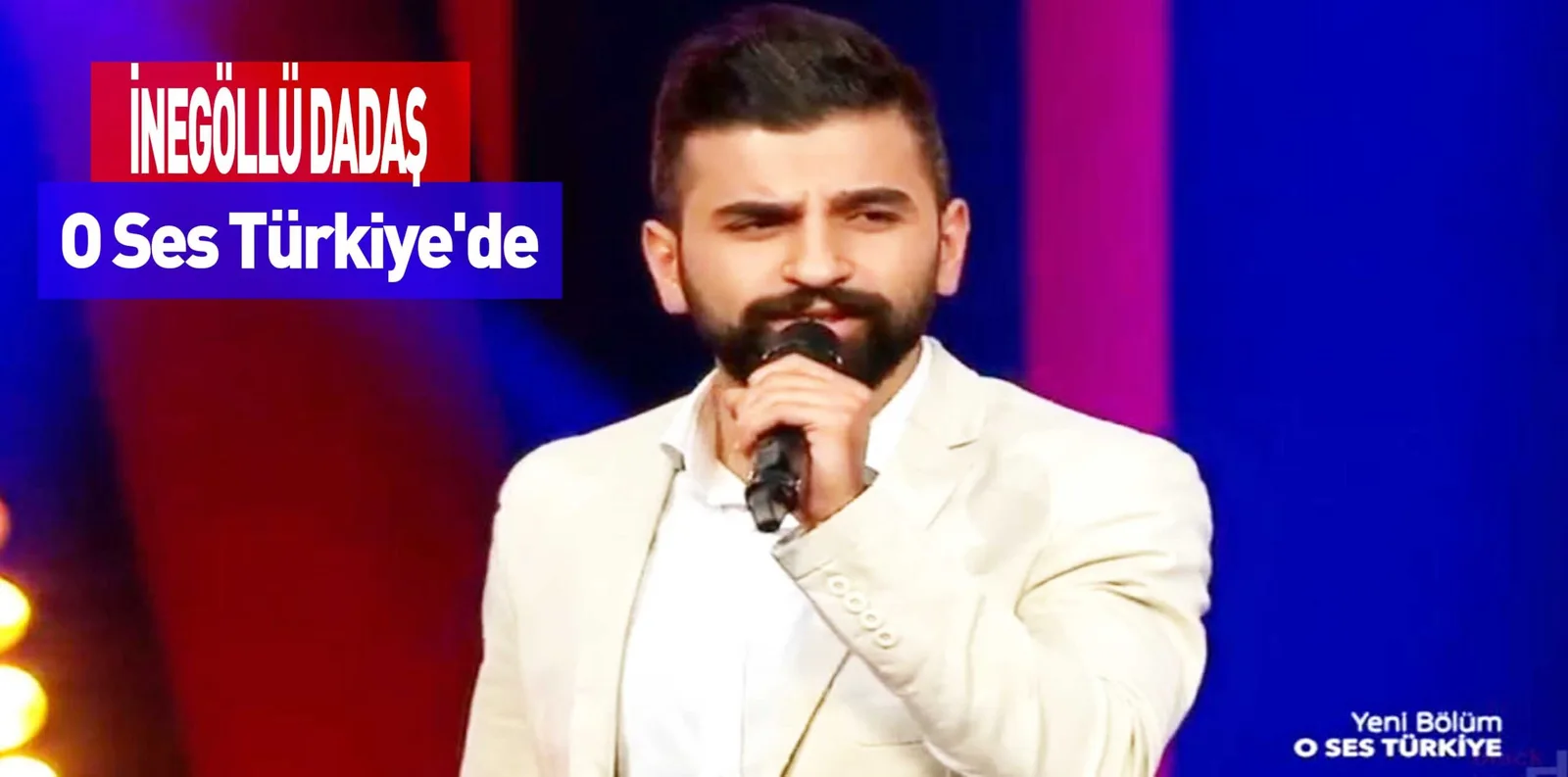 İNEGÖLLÜ DADAŞ O Ses Türkiye'de