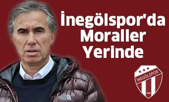 İnegölspor'da moraller yerinde