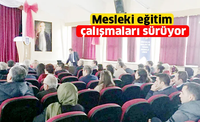 Mesleki eğitim çalışmaları sürüyor