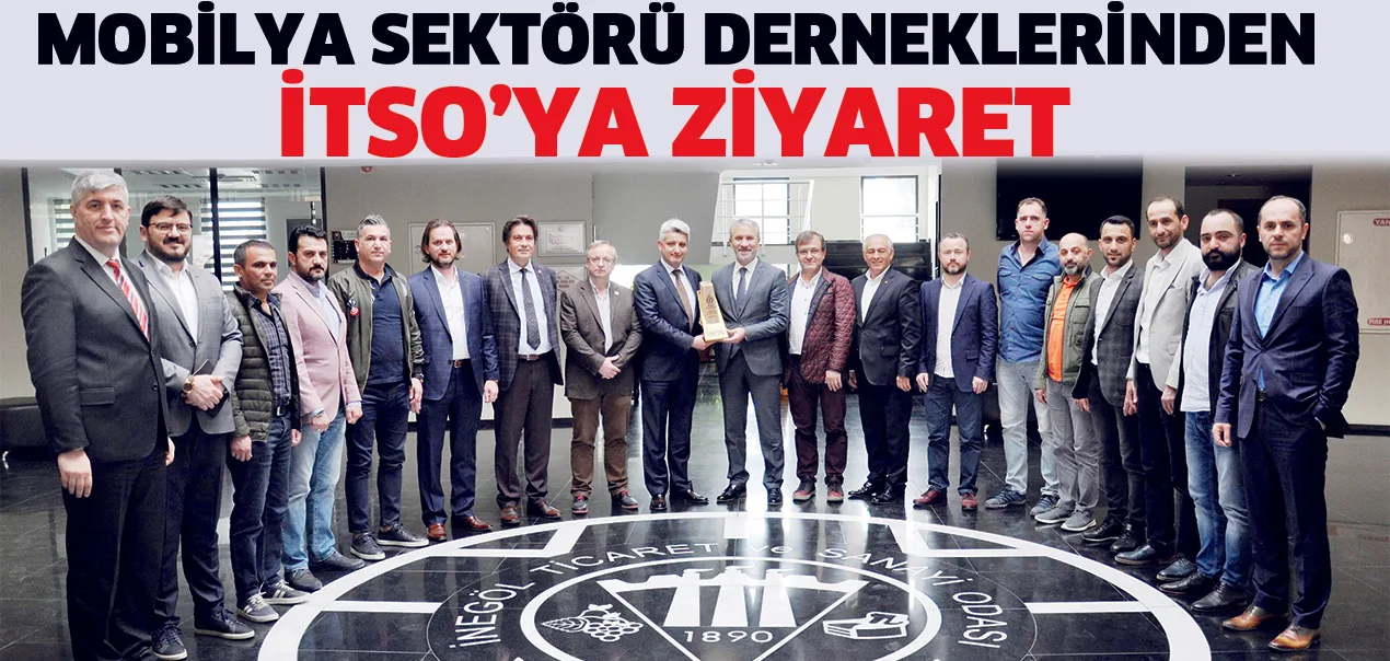 Mobilya sektörü derneklerinden iTSO’ya ziyaret