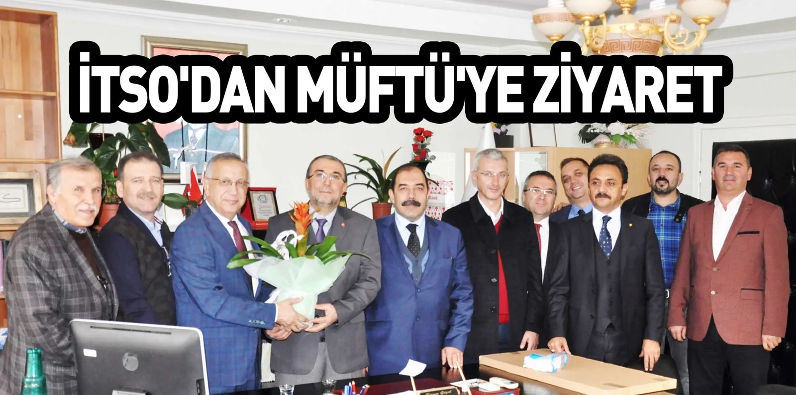 İTSO'DAN MÜFTÜ'YE ZİYARET