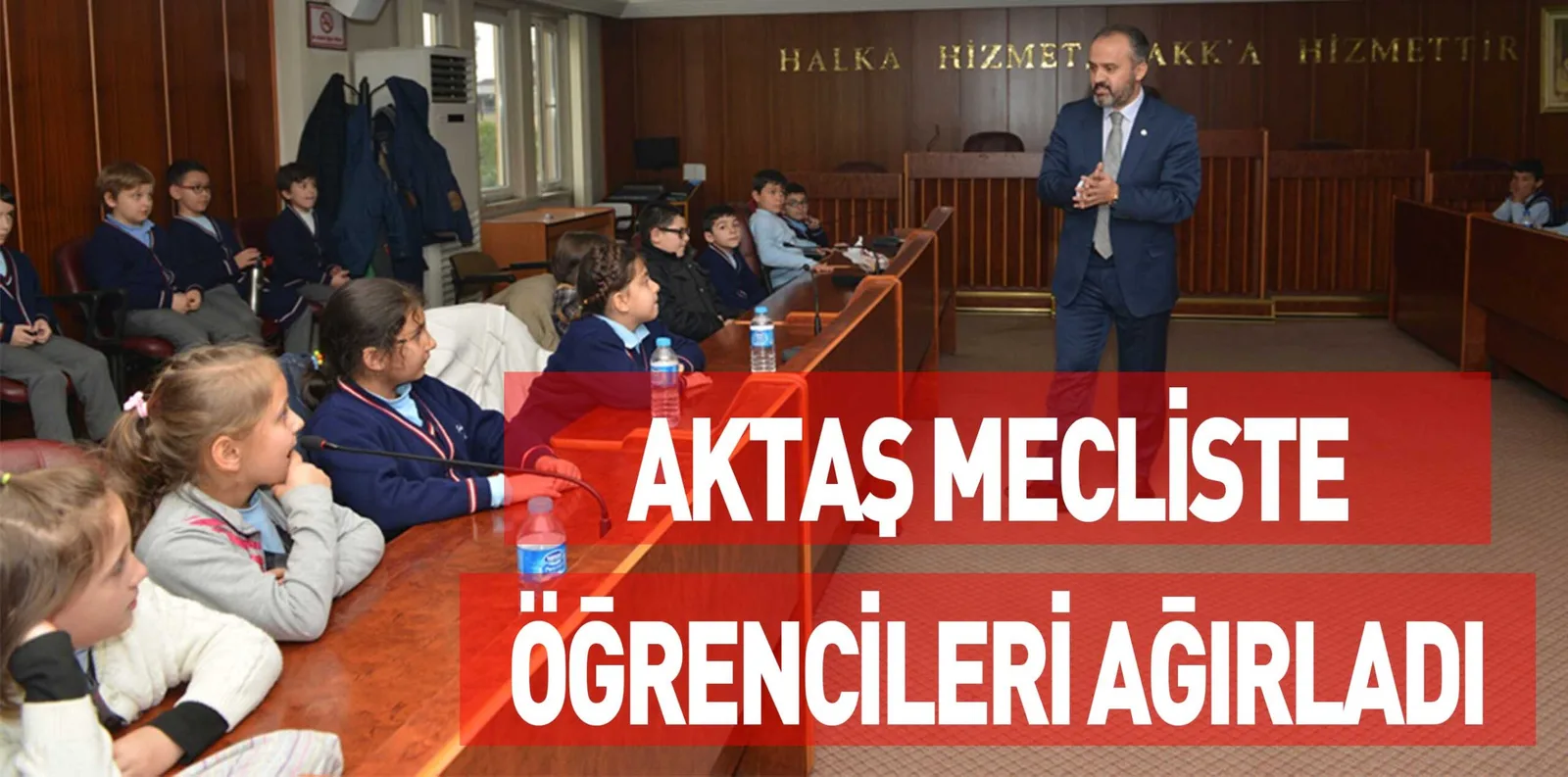 AKTAŞ MECLİSTE ÖĞRENCİLERİ AĞIRLADI