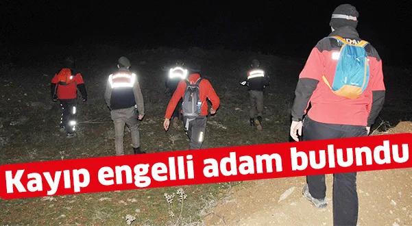 Kayıp engelli adam bulundu