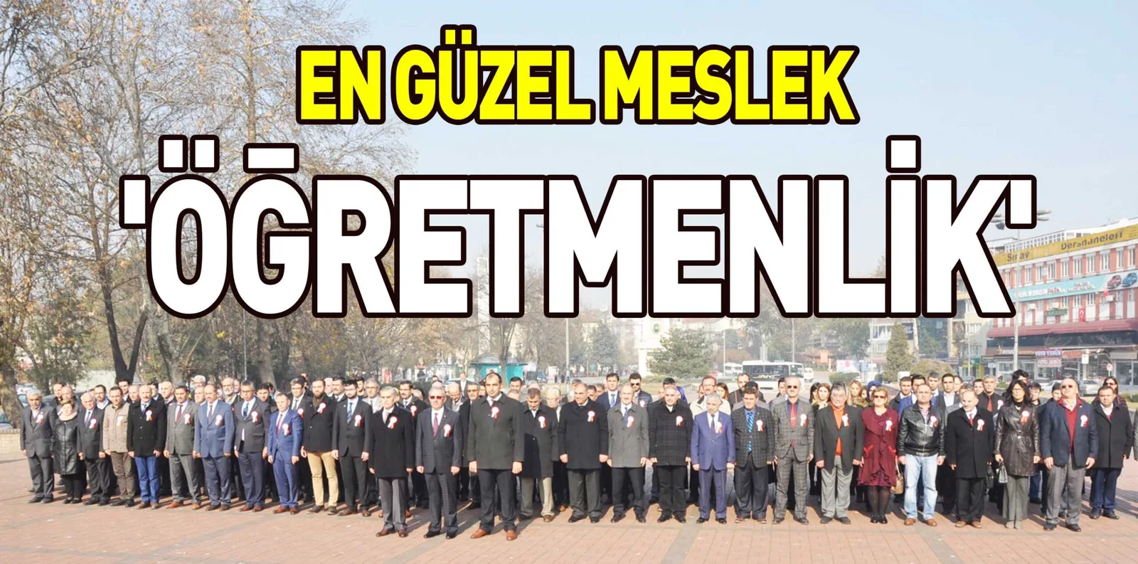 EN GÜZEL MESLEK 'ÖĞRETMENLİK'