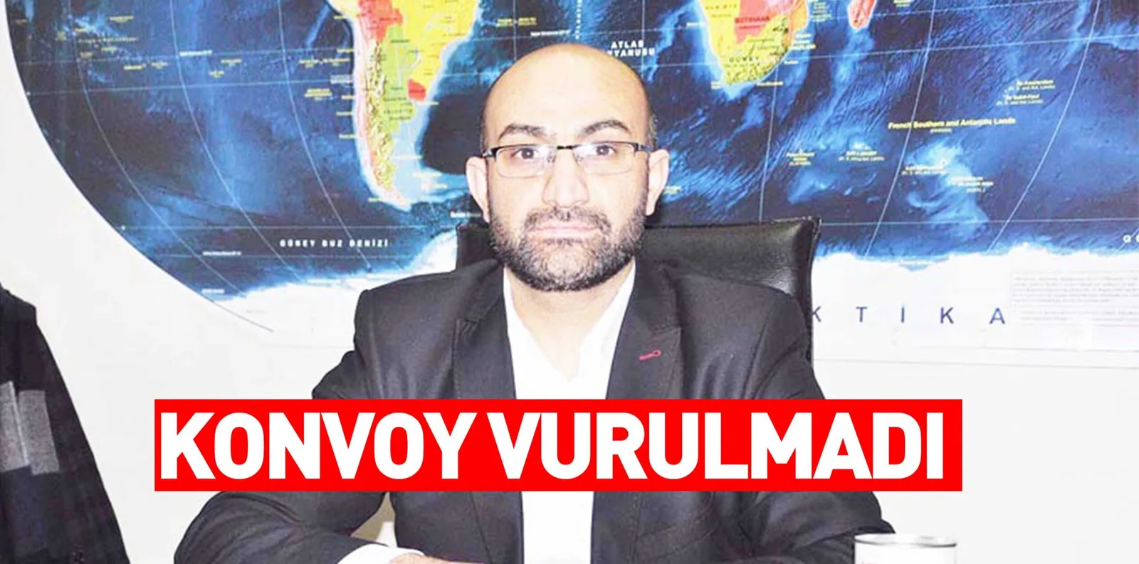 KONVOY VURULMADI