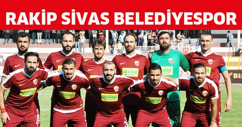 Rakip Sivas Belediyespor