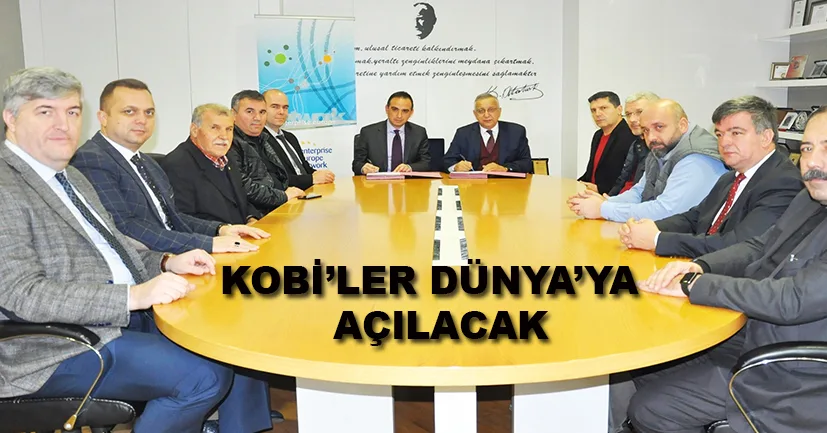 KOBİ’ler dünyaya açılacak
