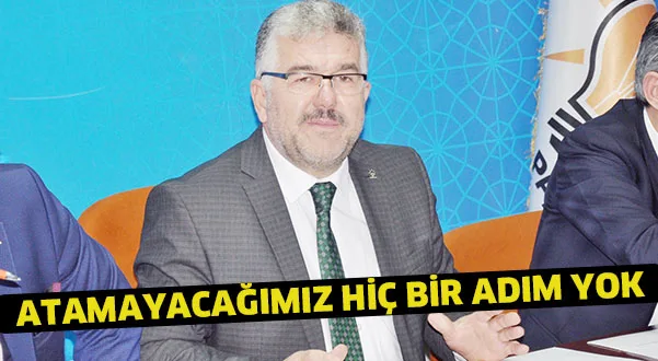 Atamayacağımız hiç bir adım yok